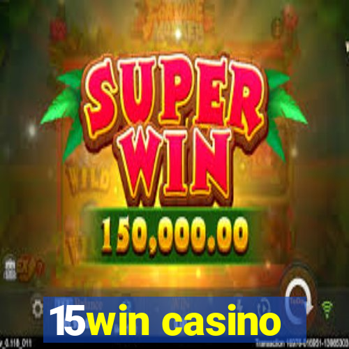 15win casino